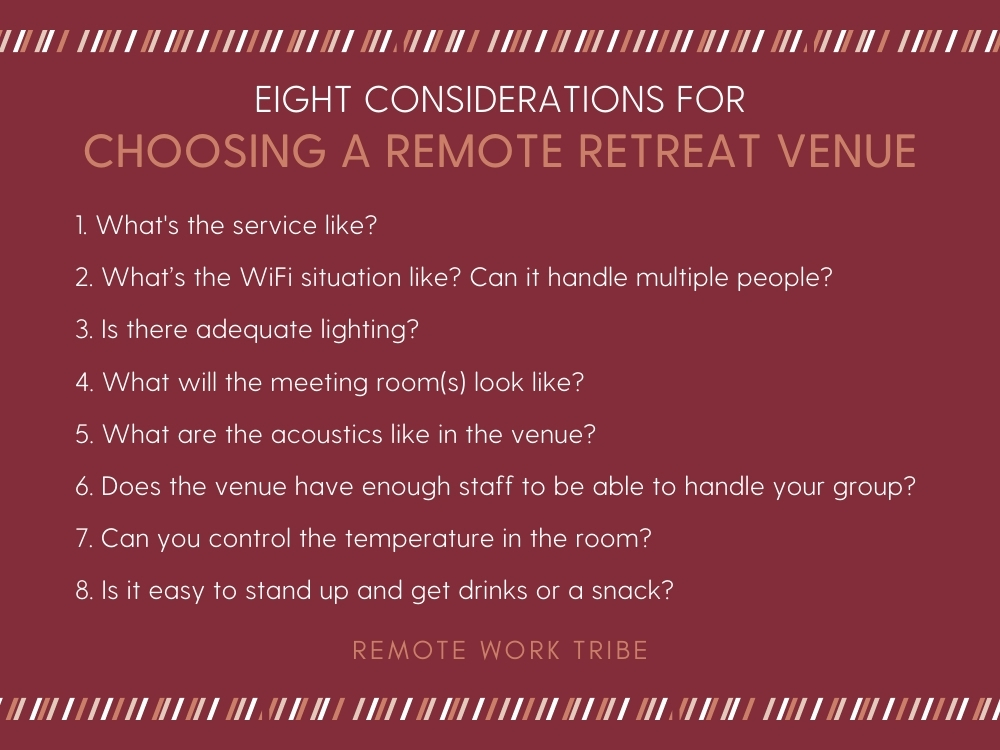 Considerations for a remote team retreat venue